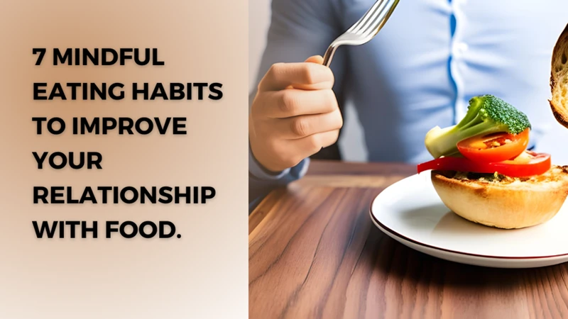 Healthy Eating Habits To Develop