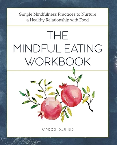 Mindfulness Practices To Enhance Your Eating Experience