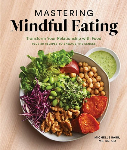 The Science Behind Mindful Eating