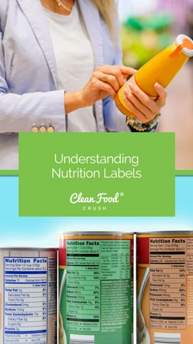 Tips For Making Healthier Choices Using Nutrition Labels