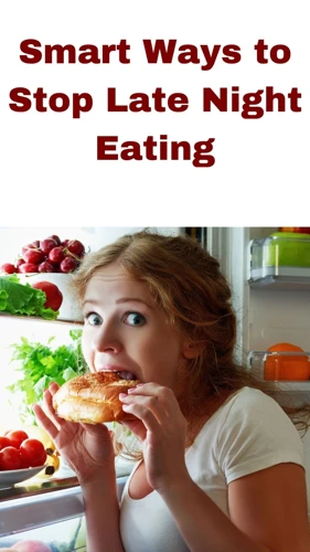 Why Nighttime Eating Is A Problem